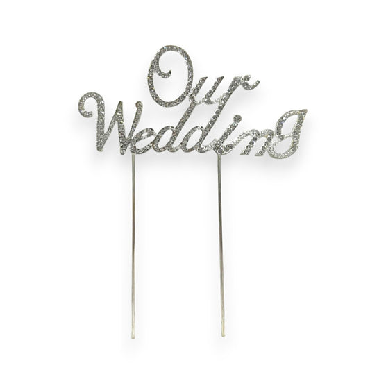 CAKE TOPPER OUR WEDDING 6.5X5